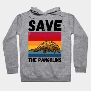 Save The Pangolins, Cute retro pangolin Hoodie